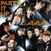 CD AAA - Party It Up AVCD48633B Avex Trax 2013 Япония ОбиЯпонская поп/рок Б/у