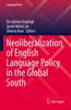 Книга Neoliberalization of English Language Policy In the Global South : 29