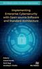 Книга Implementing Enterprise Cybersecurity with Open-source Software and Standard Architecture
