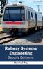 Книга Railway Systems Engineering: Security Concerns