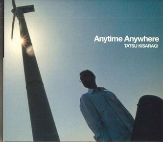CD TATSU KISARAGI - Anytimeanywher TKMY007 TATSU KISARAGI 2004 Япония Оби Джаз Б/У