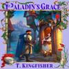 Милость паладина от Т. Книга в мягкой обложке Kingfisher 9780356524313