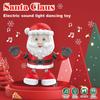 Santa Claus Dancing Toy with Dynamic Music & Light Cute Eletric Chritsmas Santa Claus Toy Christmas Gift for Kids & Adults