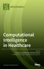 Книга Computational Intelligence In Healthcare