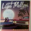 CD РАЗНЫЕ  Light Mellow  Moonlight UICZ8168 Universal Music 2015 Япония Поп Б/У