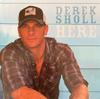 CD ШОЛЛ, ДЕРЕК - Здесь  никого Не на лейбле 2008 США Кантри Б/у