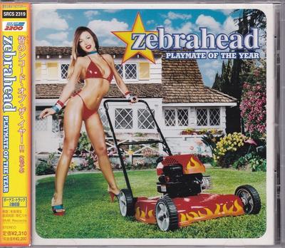CD ZEBRAHEAD - Playmate Of The Year SRCS2319 SME 2000 Япония ObiRock Б/У