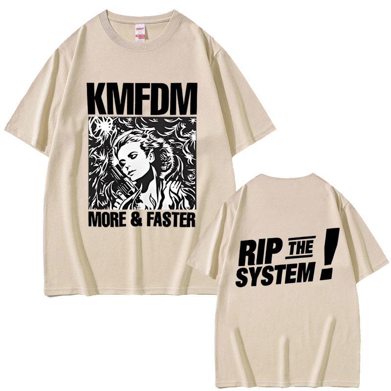 Vintage Hardcore Alternative Rock Kmfdm More and Faster Rip The System T-shirt Men Women Fashion Harajuku Streetwear T Shirts