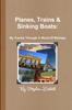 Книга Planes, Trains and Sinking Boats: My Travels Through A World Of Mishaps