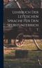 Книга Lehrbuch Der Lettischen Sprache Fur Den Selbstunterricht