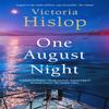 One August Night by Victoria Hislop Paperback Book 9781472278449