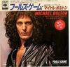 7-дюймовая пластинка MICHAEL BOLTON Fools Game Fighting For May Life 07SP691 CBS SONY 1983 Япония Рок Б/у