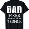 DAD Fixer of All Things Funny Tools Dad Jokes Father's Day T-Shirt