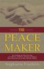 Книга The Peacemaker : Avoiding & Resolving Conflicts Within Relationships, the Church & In the Workplace