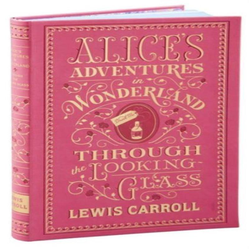 Alices Adventures in Wonderland and Through the LookingGlass... 9781435159549
