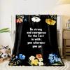 Floral Bible Verse Blanket  Printed Blanket for Living Room Bed Couch lunch break Soft Cozy Blanket for Friend's festival Gift