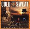 CD COLD SWEAT - Break Out MCAD6410 MCA Records 1990 US Рок Б/У