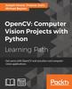 Книга OpenCV: Computer Vision Projects with Python