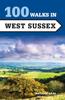 The 100 Walks In West Sussex Book
