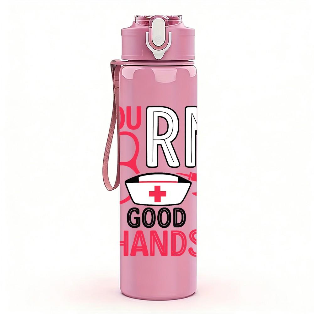 1PC You RN Get Good Hands Nurse 750ml Color Plastic Sports Water Bottle Leakproof Flip Straw Lid Suitable for Sports Office Home Use