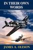 Книга In Their Own Words : True Stories and Adventures of the American Fighter Ace
