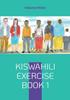 Книга Kiswahili Exercise Book 1