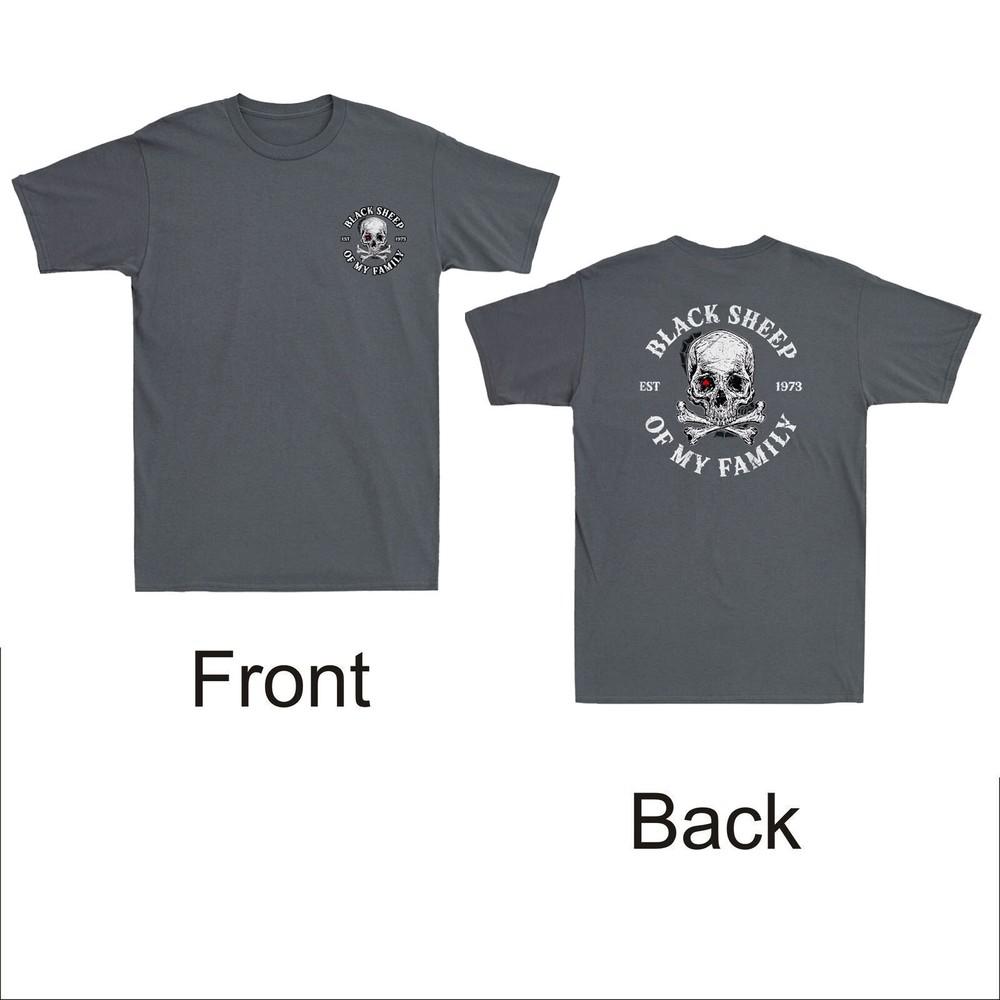 Skeleton 1973 Black Sheep Of My Family Funny Gen X Frontback Print Mes Tshirt