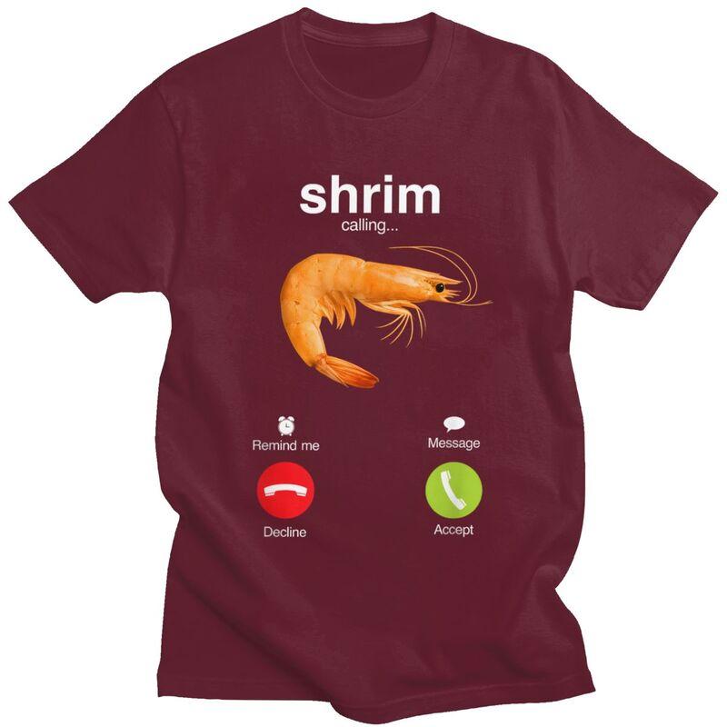 Shrim Is Calling T Shirt Men ShortSleeve Funny Shrimp Meme Tshirt Streetwear Tee Tops For Husband Boyfriend Slim Fit Tshirt