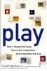 Книга Play : How It Shapes the Brain, Opens the Imagination, and Invigorates the Soul