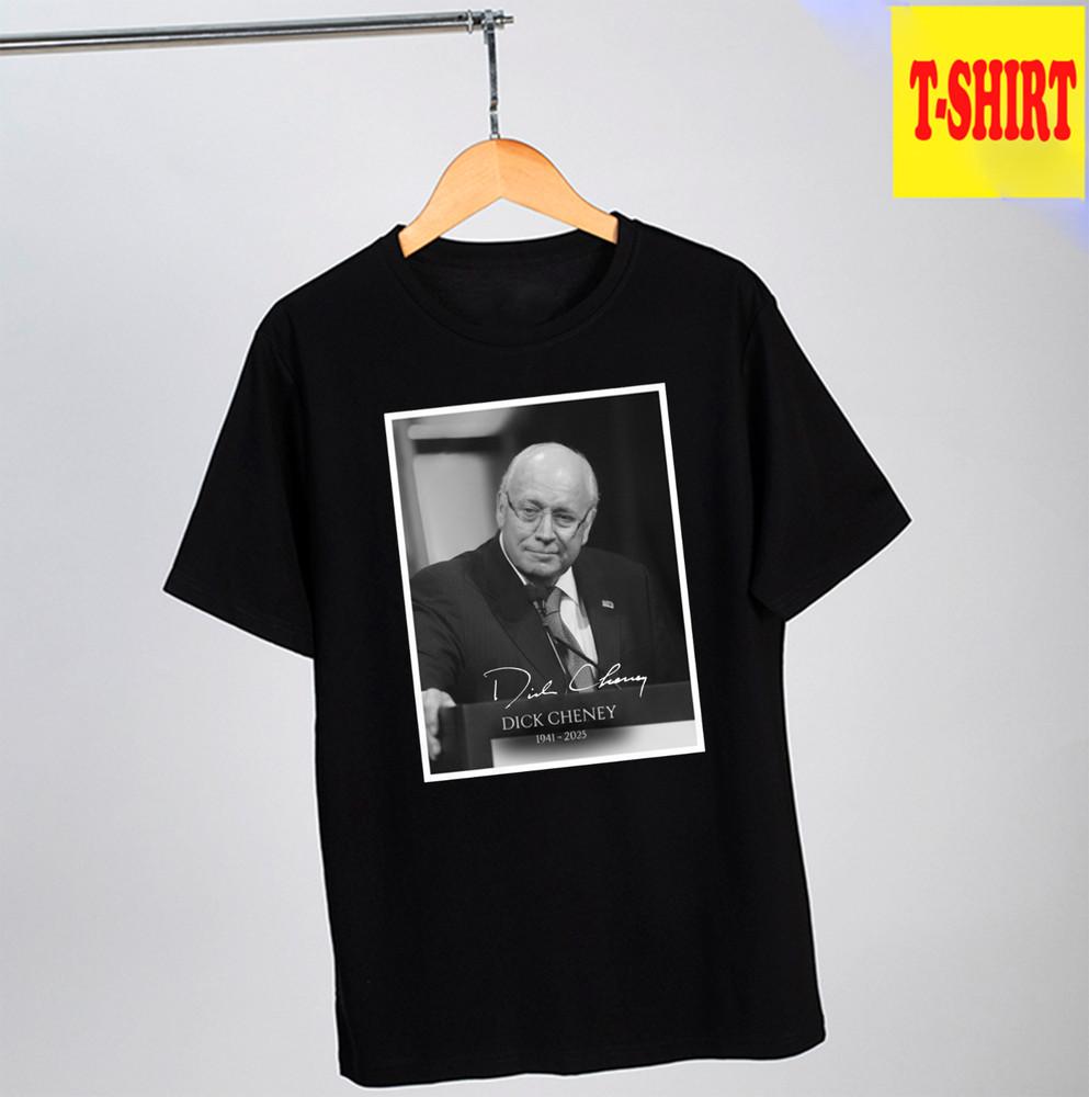 Dick cheney shirt 1941-2025 T Shirt All size Size S-5XL Unisex T-Shirt