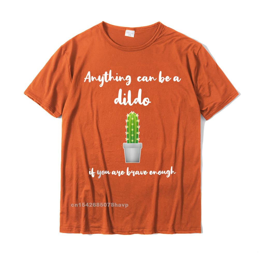 Funny Dildo Shirt Anything Can Be A Dildo Quote Dildo Phrase Tshirts Custom Group Tops Shirts Family Cotton Unisex Tshirts Unisex