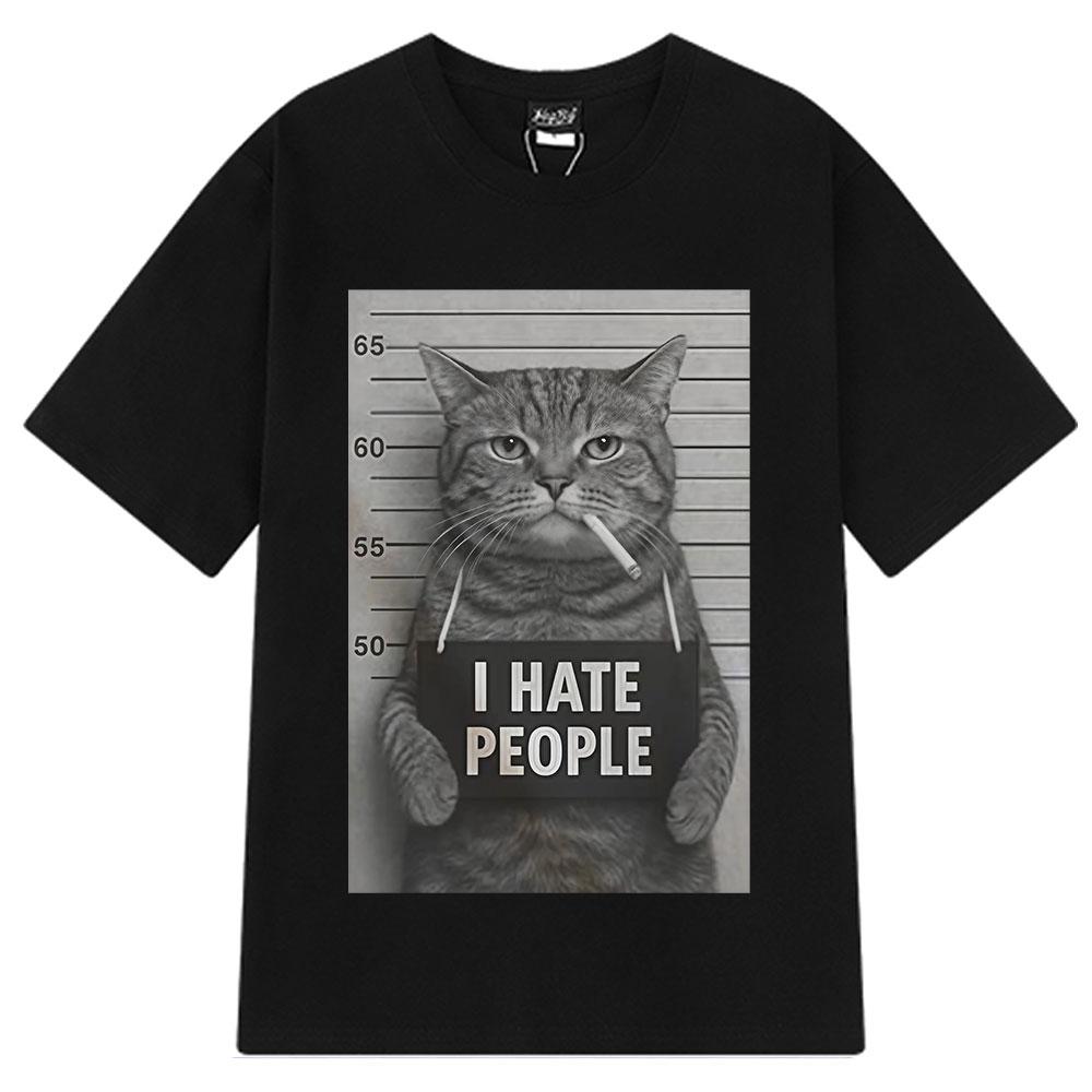 I Hate People Meow Print T-shirt Fun Cat Print T Shirts Men Women Loose Short Sleeve Clothing Harajuku Cotton Casual T-shirts