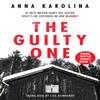 The Guilty One by Anna Karolina Paperback Book 9781662505195