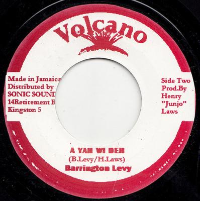 7-дюймовая пластинка BARRINGTON LEVY - A Yah Wi Deh NONE Volcano 2016 UK Регги, Ска и Даб Б/У