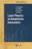 Книга Laser Physics At Relativistic Intensities