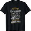 The Best Grandpas Have Tattoos And Ride Motorcycles T-Shirt