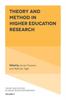 The Theory and Method In Higher Education Research Book