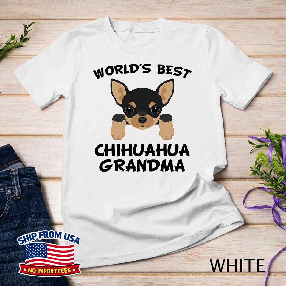 World's Best Chihuahua Grandma Dog Granddog Unisex T-shirt