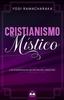 Книга Cristianismo Mistico : Las Ensenanzas Secretas Del Maestro