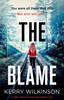 Книга The Blame : A Totally Gripping Mystery and Suspense Novel