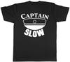 Captain Slow Funny Unisexs Unisexs Ladies Unisex TShirt