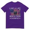 Live A Life Worth Their Sacrifice Veterans Day Tshirt