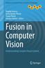 Книга Fusion In Computer Vision : Understanding Complex Visual Content