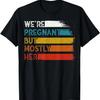 Забавная футболка для беременных Мы беременны, но в основном ее будущий папа