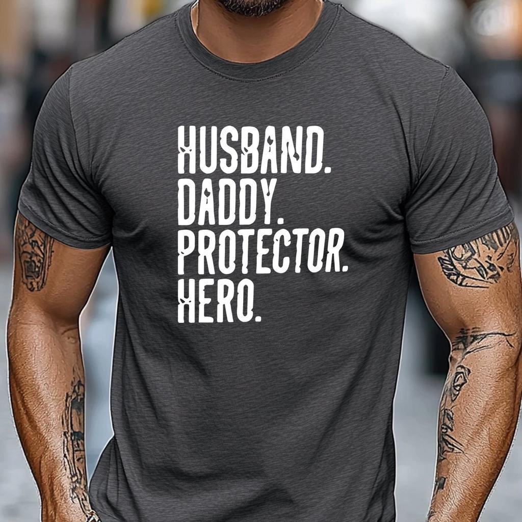 Husband Daddy Protector Hero Graphic Unisex T-Shirt Casual Short Sleeve Summer Crew Neck Cotton Plus Size Trendy Apparel Tee