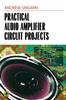 Книга Practical Audio Amplifier Circuit Projects