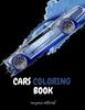 Книга Coloring Book : Drive Into a World of Colorful Wheels: Fun In The Race