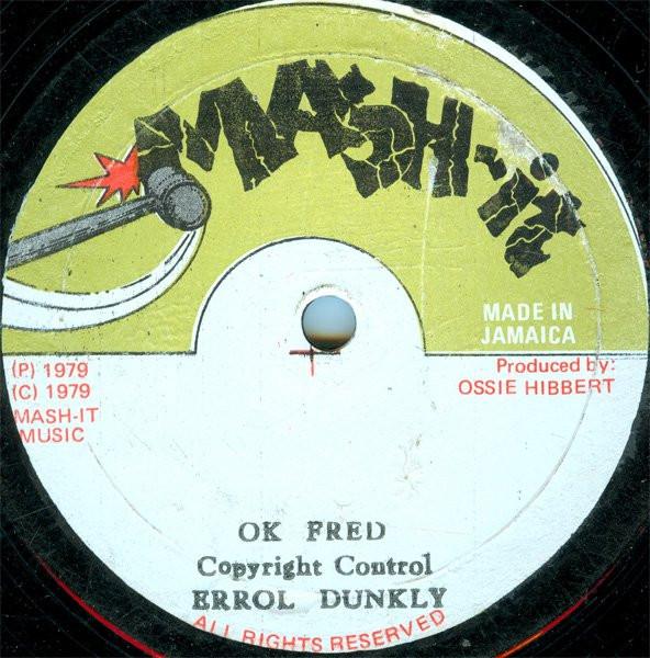12-дюймовая пластинка ERROL DUNKLEY - OK Fred none Mash-It 1979 Ямайка Регги, Ска и Даб Б/у