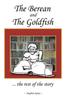 Книга The Berean and the Goldfish : .. the Rest of the Story