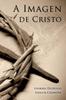 Книга A Imagen De Cristo